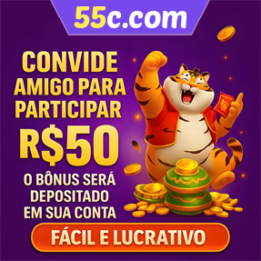 55c.com Indique amigos para receber um bônus